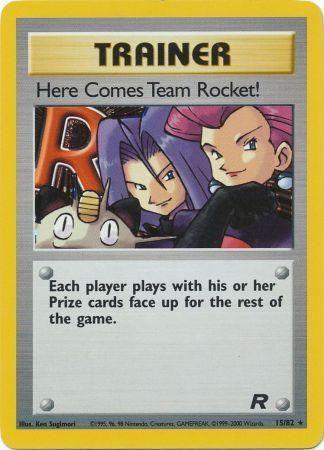 Here Comes Team Rocket! (15) 015/82 - Unlimited Holofoil Team Rocket - Holo Rare