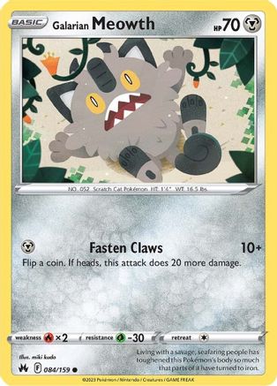 Galarian Meowth 084/159 Crown Zenith - Common