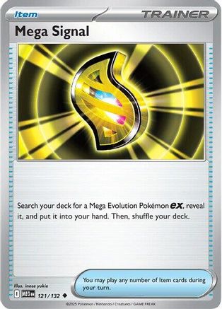 Mega Signal 121/132 - Reverse Holofoil ME01 Mega Evolution - Uncommon