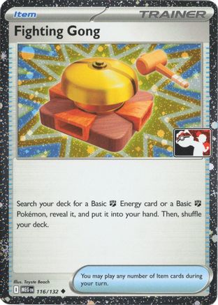 Fighting Gong 116/132 - Holofoil Prize Pack Series Cards - Uncommon