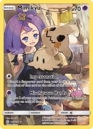 Mimikyu (Secret) 245/236  - Holofoil SM  Cosmic Eclipse - Secret Rare