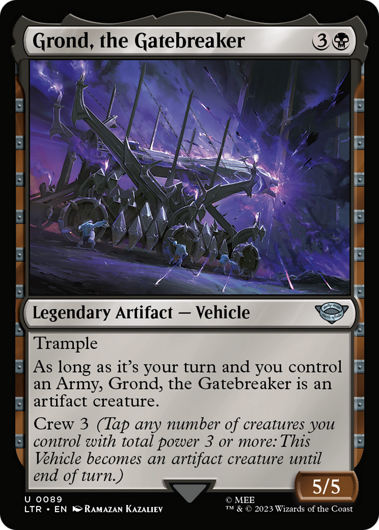 Grond, the Gatebreaker (LTR-089) - The Lord of the Rings: Tales of Middle-earth