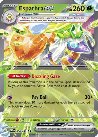 Espathra ex 006/091  - Holofoil SV Paldean Fates - Double Rare