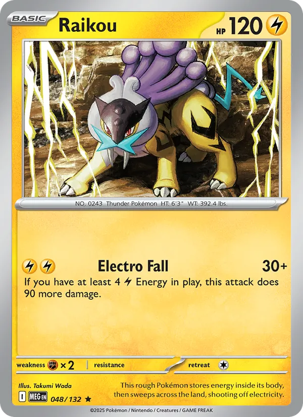 Raikou 048/132  - Reverse Holofoil ME01 Mega Evolution - Rare