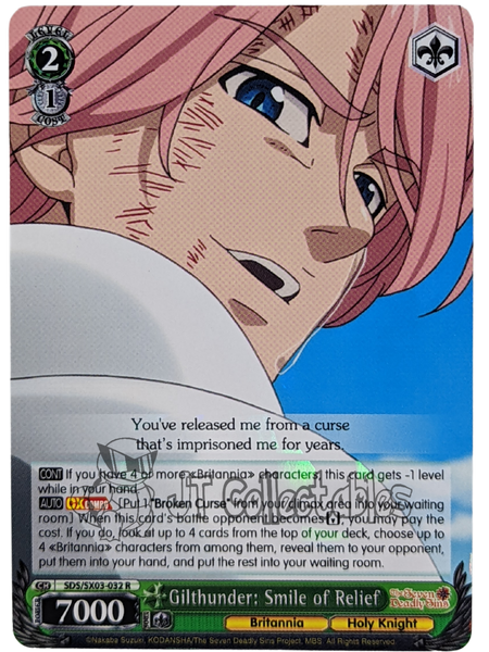 Gilthunder: Smile of Relief SDS/SX03-032 R The Seven Deadly Sins Weiss Schwarz